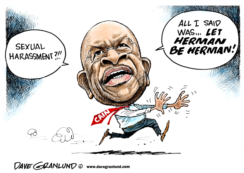  HERMAN CAIN AND HARASSMENT by Dave Granlund