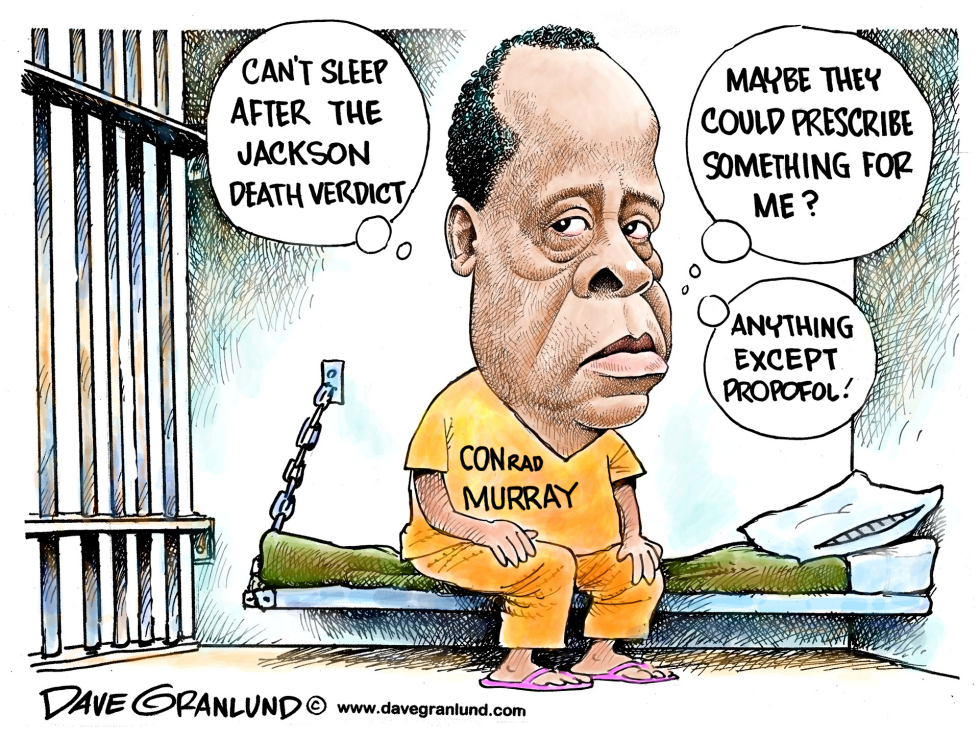  DR CONRAD MURRAY GUILTY by Dave Granlund