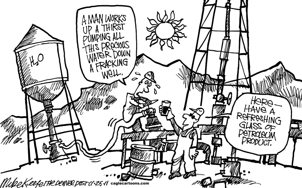  FRACKING WATER by Mike Keefe