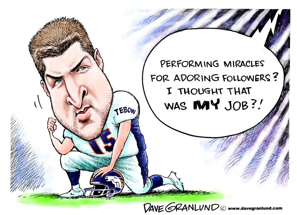  TEBOW ADORATION by Dave Granlund