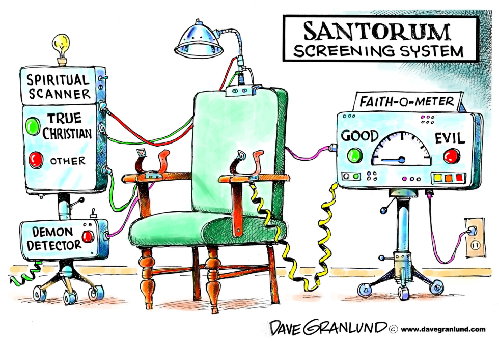  SANTORUM RELIGION TEST by Dave Granlund