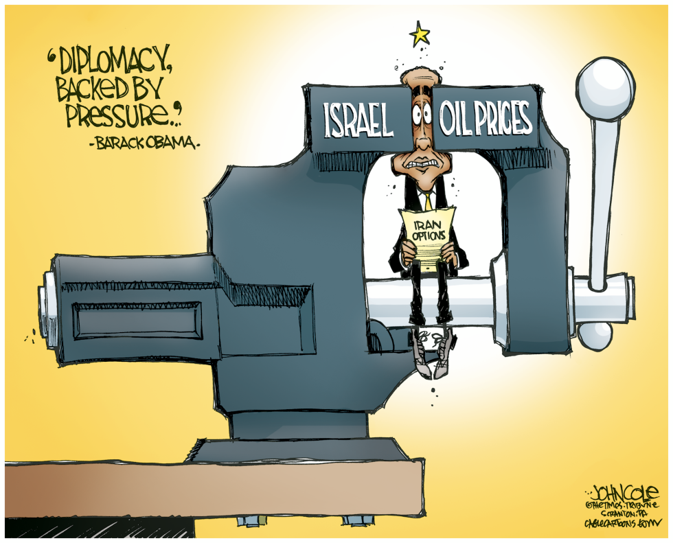  OBAMA ISRAEL AND IRAN by John Cole