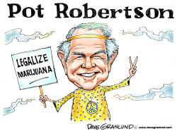 PAT ROBERTSON AND MARIJUANA by Dave Granlund