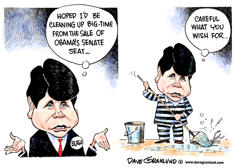  BLAGOJEVICH OFF TO PRISON by Dave Granlund