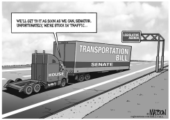 HOUSE IS IN NO HURRY TO PASS SENATE HIGHWAY BILL by RJ Matson