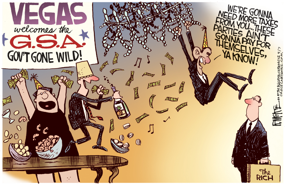  GSA PARTIES NEED MORE TAX DOLLARS by Rick McKee