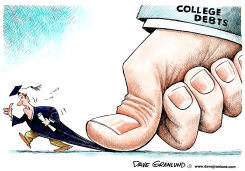 STUDENT LOAN DEBTS by Dave Granlund