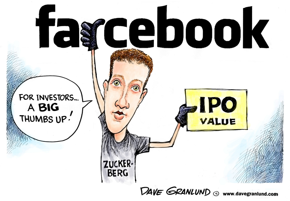  FACEBOOK AND INVESTORS by Dave Granlund