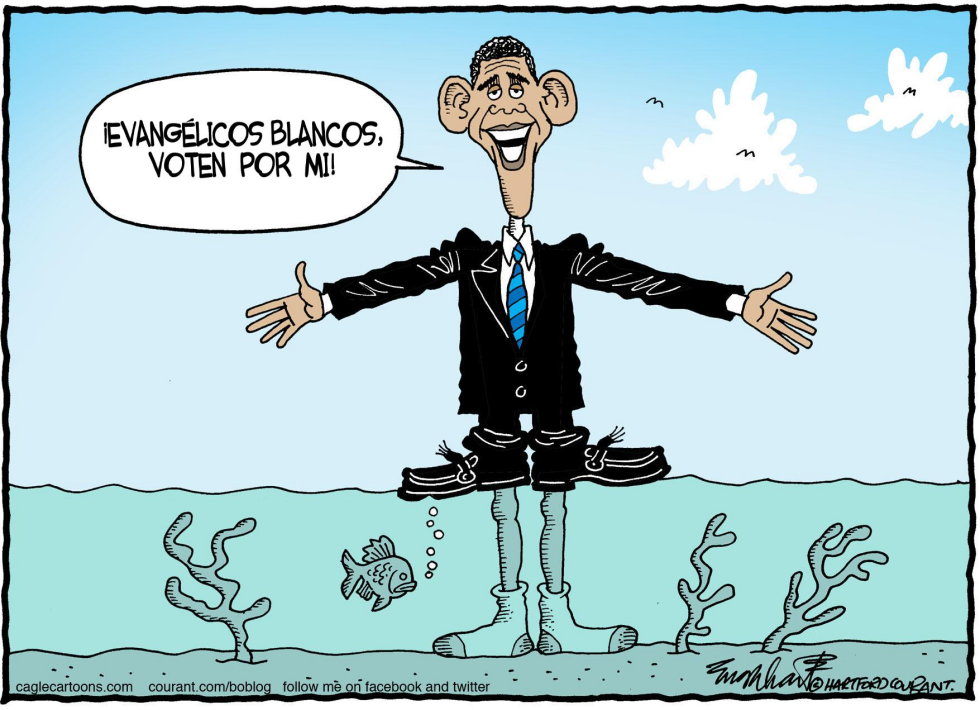  OBAMA Y LOS EVANGELICOS by Bob Englehart