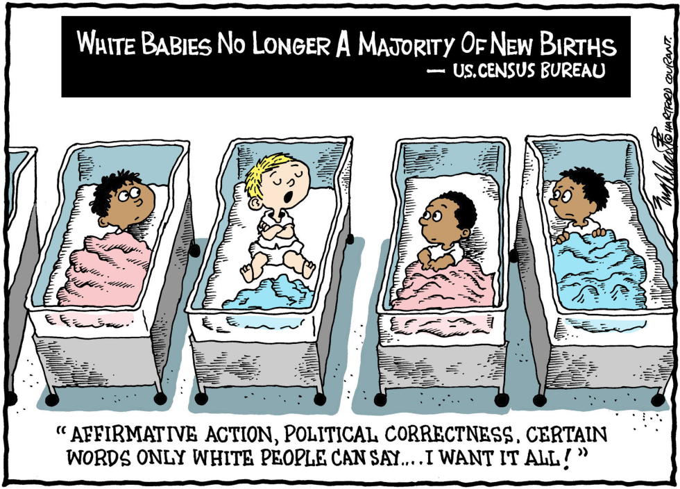  WHITE BABIES IN MINORITY by Bob Englehart