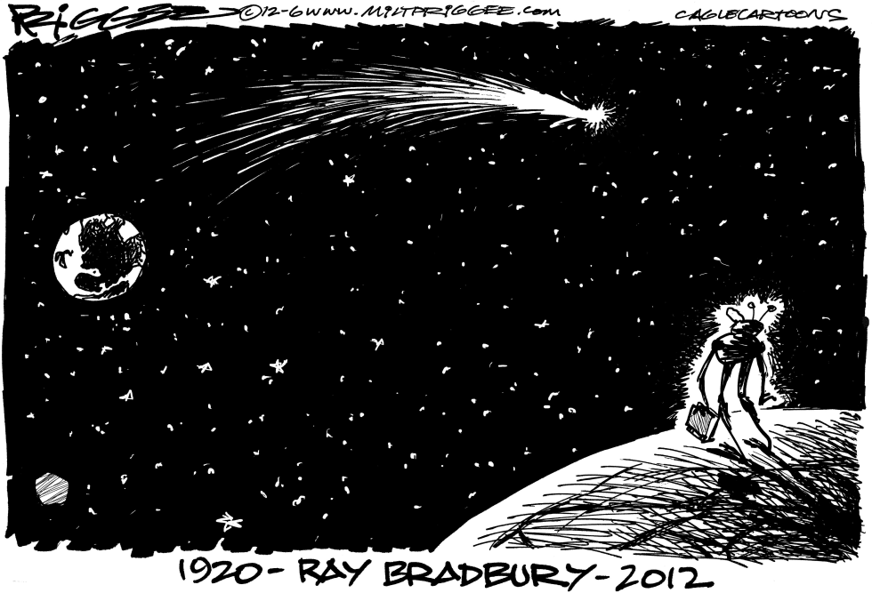  RAY BRADBURY RIP by Milt Priggee