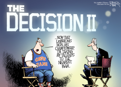 THE DECISION II by Nate Beeler