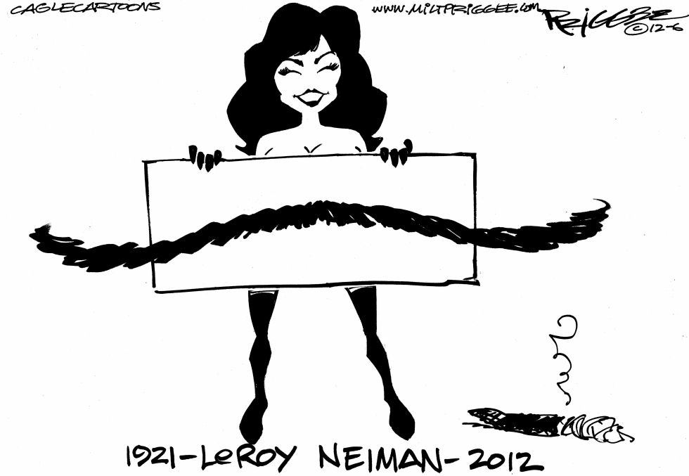  LEROY NEIMAN-RIP by Milt Priggee