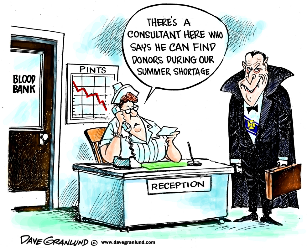  SUMMER BLOOD SHORTAGES by Dave Granlund