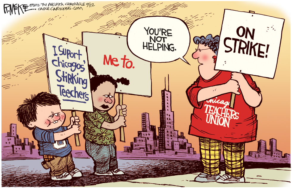  CHICAGO TEACHERS STRIKE by Rick McKee