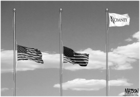 ROMNEY CAMPAIGN FLIES FLAG AT FULL STAFF by RJ Matson