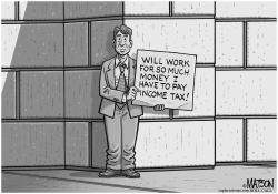 47 PERCENTER WILL WORK TO PAY INCOME TAX by RJ Matson