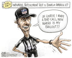 REPLACEMENT REF BAILOUT by Adam Zyglis