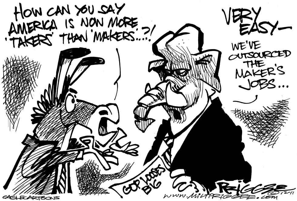  MAKERS VS TAKERS by Milt Priggee