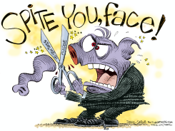 TO SPITE YOUR FACE by Daryl Cagle