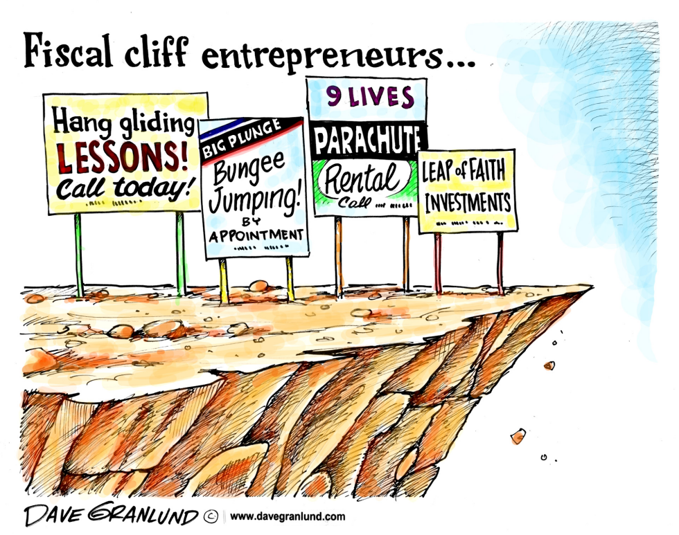  FISCAL CLIFF ENTREPRENEURS by Dave Granlund