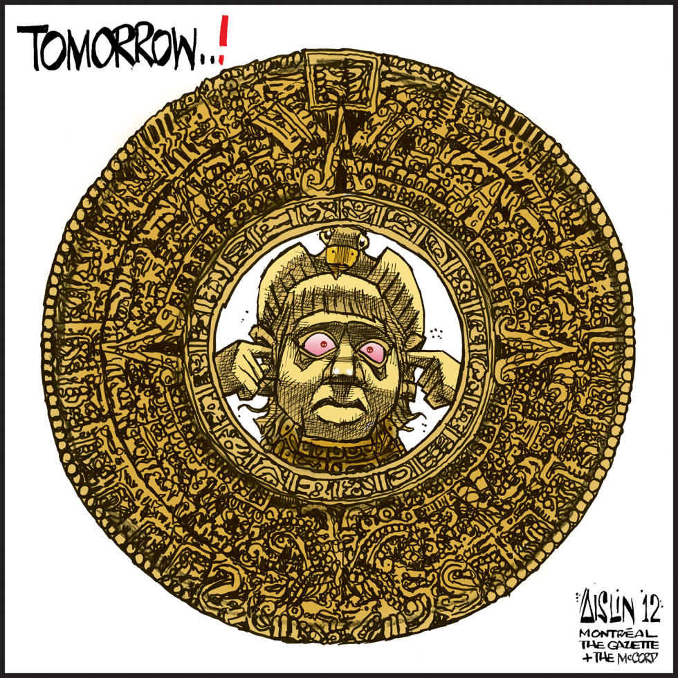  MAYAN CALENDAR PREDICTS END OF WORLD THIS FRIDAY by Aislin