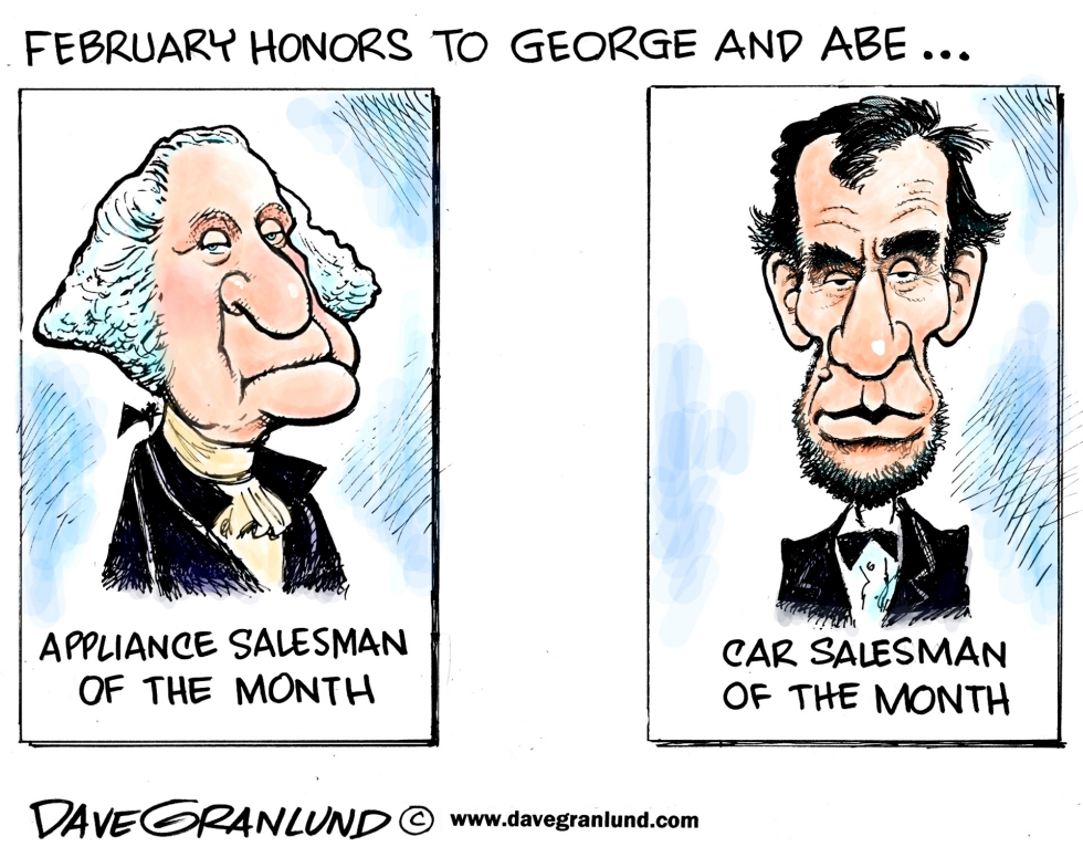  PRESIDENTS' DAY by Dave Granlund