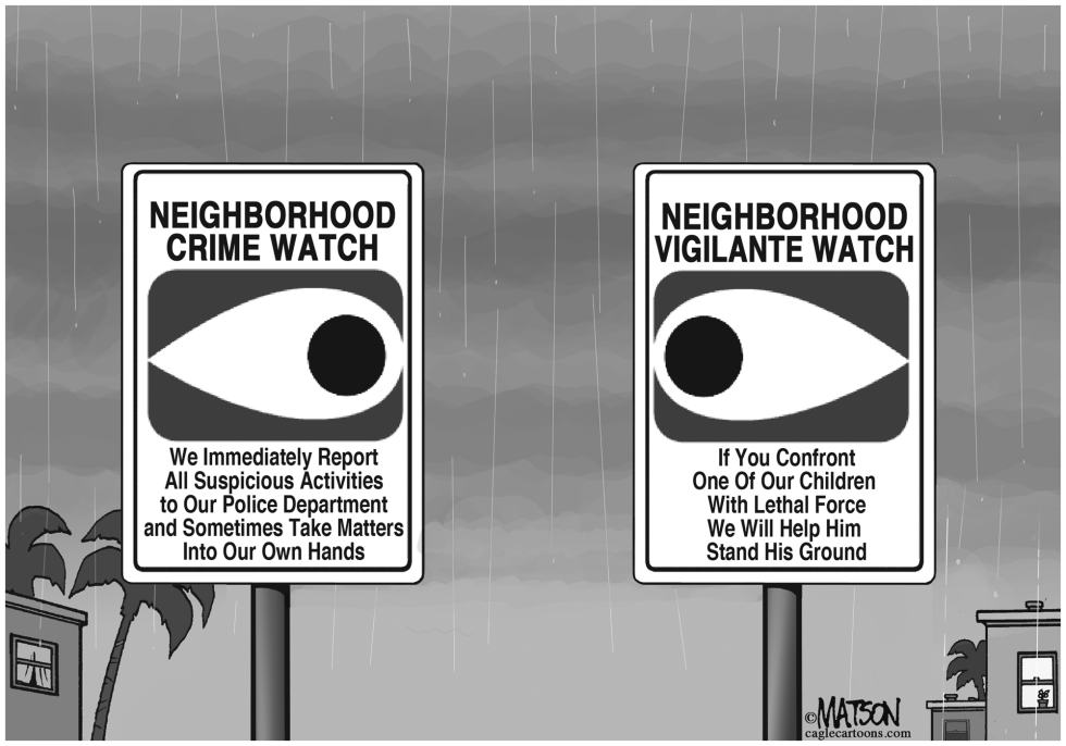  NEIGHBORHOOD VIGILANTE WATCH by RJ Matson