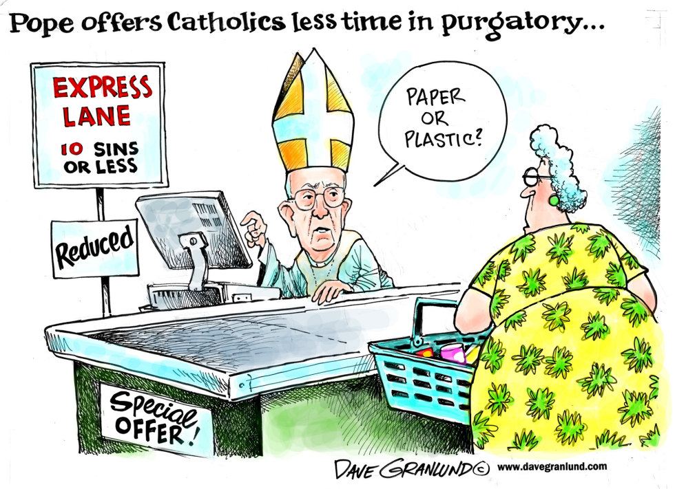  POPE AND PURGATORY by Dave Granlund