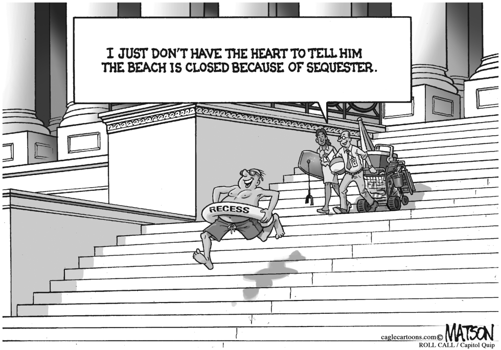  CONGRESS GOES ON SUMMER RECESS by RJ Matson