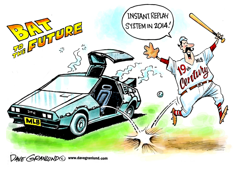  MLB INSTANT REPLAY SYSTEM by Dave Granlund