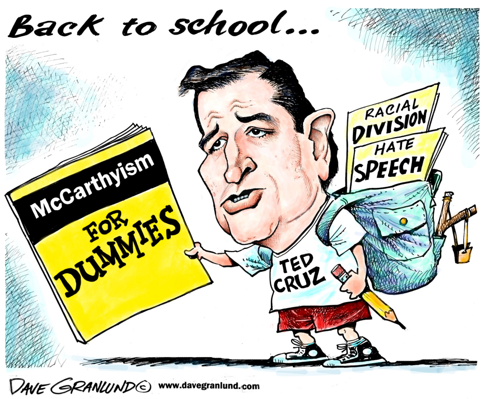  TED CRUZ AND MCCARTHYISM by Dave Granlund