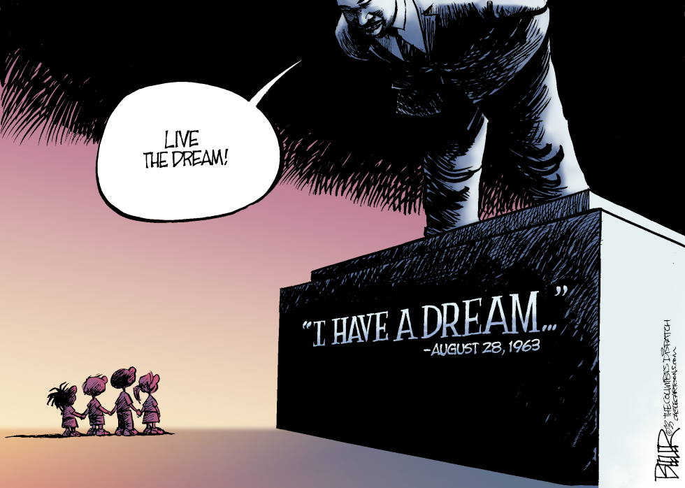  I HAVE A DREAM ANNIVERSARY by Nate Beeler