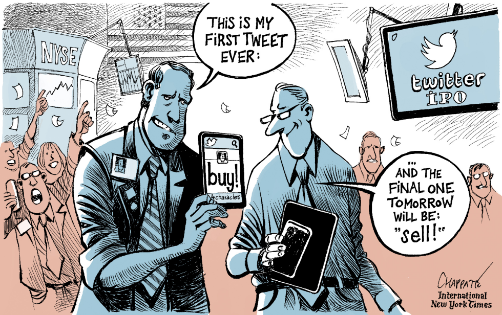  TWITTER'S SOARING IPO by Patrick Chappatte