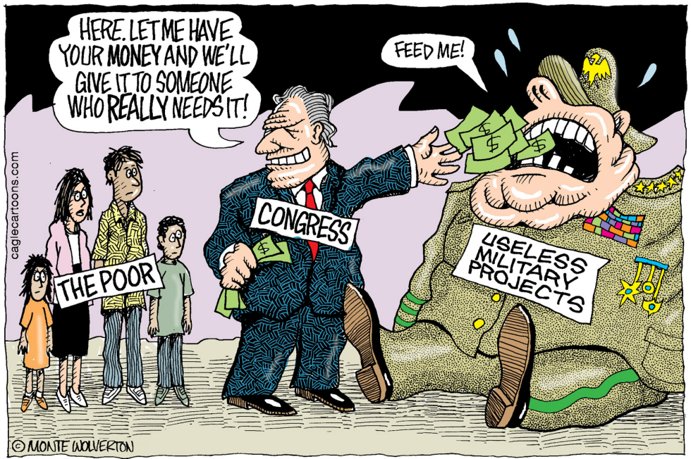  CONGRESS DIVERTS FUNDS FROM POOR TO MILITARY by Wolverton