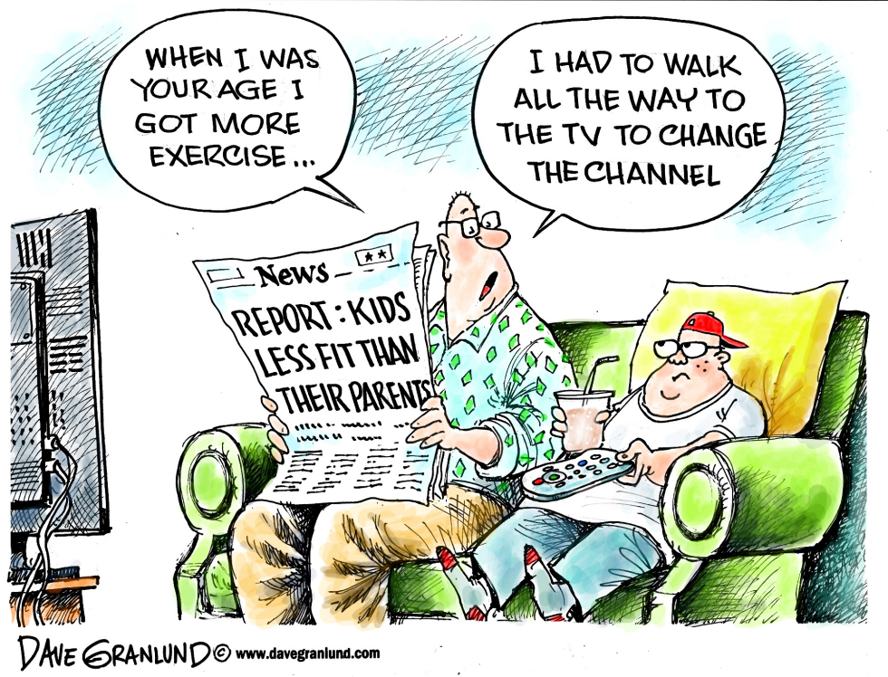  KIDS LESS FIT THAN PARENTS by Dave Granlund