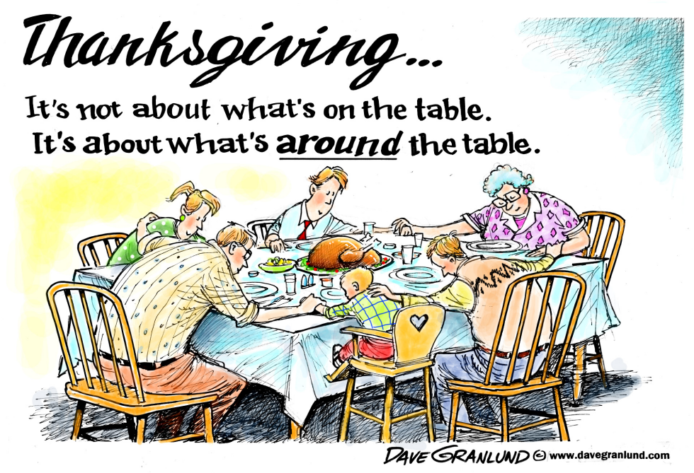  THANKSGIVING PRIORITY by Dave Granlund