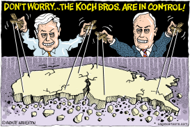 KOCH BROTHERS IN CONTROL -  by Wolverton