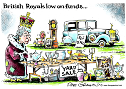 BRITISH ROYALS LOW ON CASH by Dave Granlund