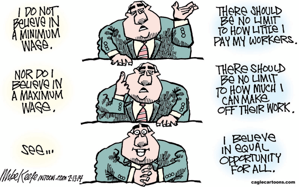  MINIMUM WAGE by Mike Keefe