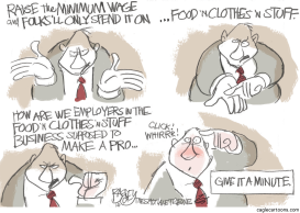 MINIMUM WAGE by Pat Bagley