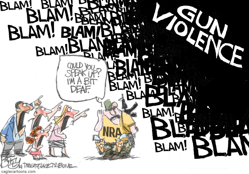  NRA REACTS by Pat Bagley