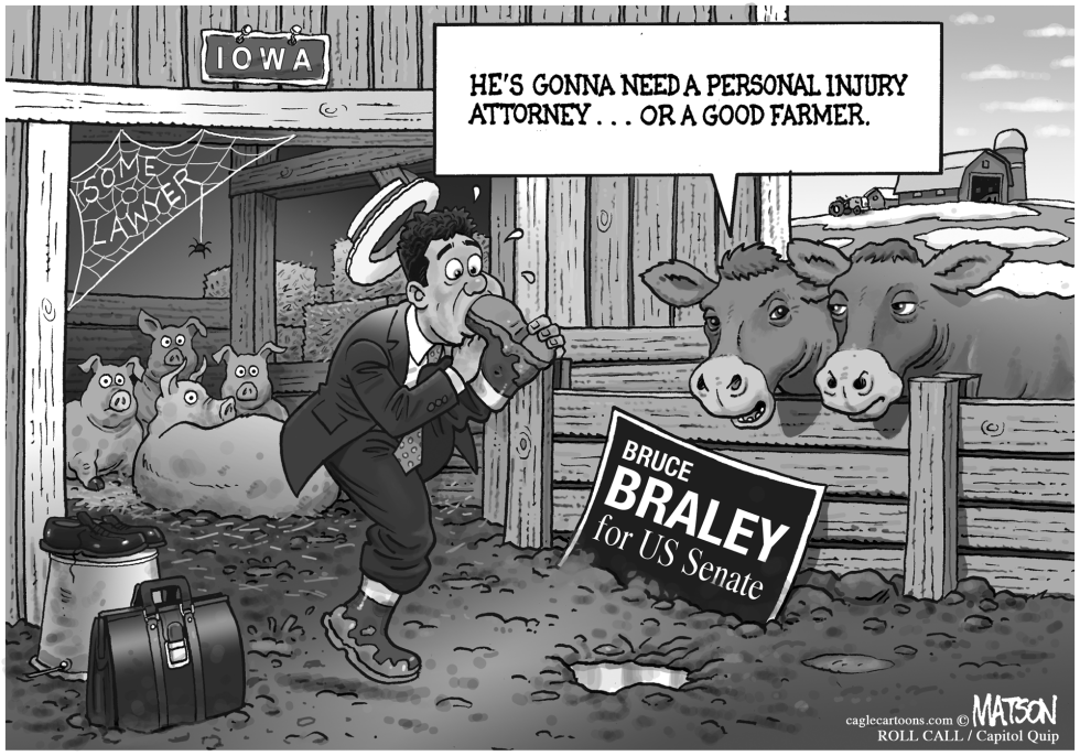  LOCAL IA LAWYER/CONGRESSMAN BRUCE BRALEY STICKS FOOT IN HIS MOUTH by RJ Matson