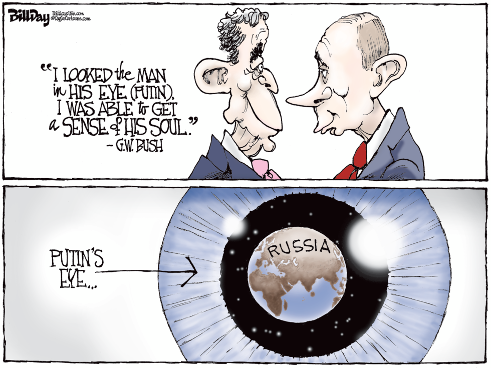  PUTIN'S EYE   by Bill Day