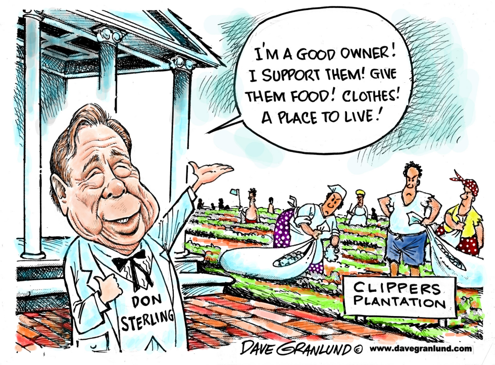  DONALD STERLING AND CLIPPERS by Dave Granlund