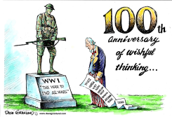 WWI 100TH by Dave Granlund