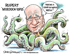 RUPERT MURDOCH GRABS FOR MEDIA by Dave Granlund