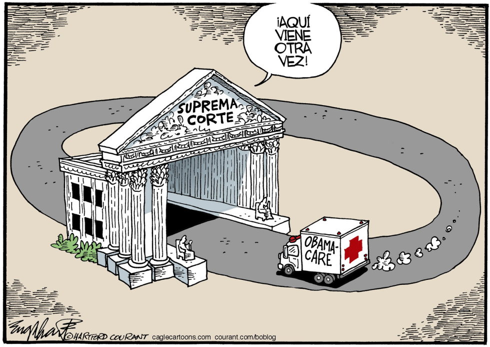  OBAMACARE EN LA SUPREMA CORTE  by Bob Englehart