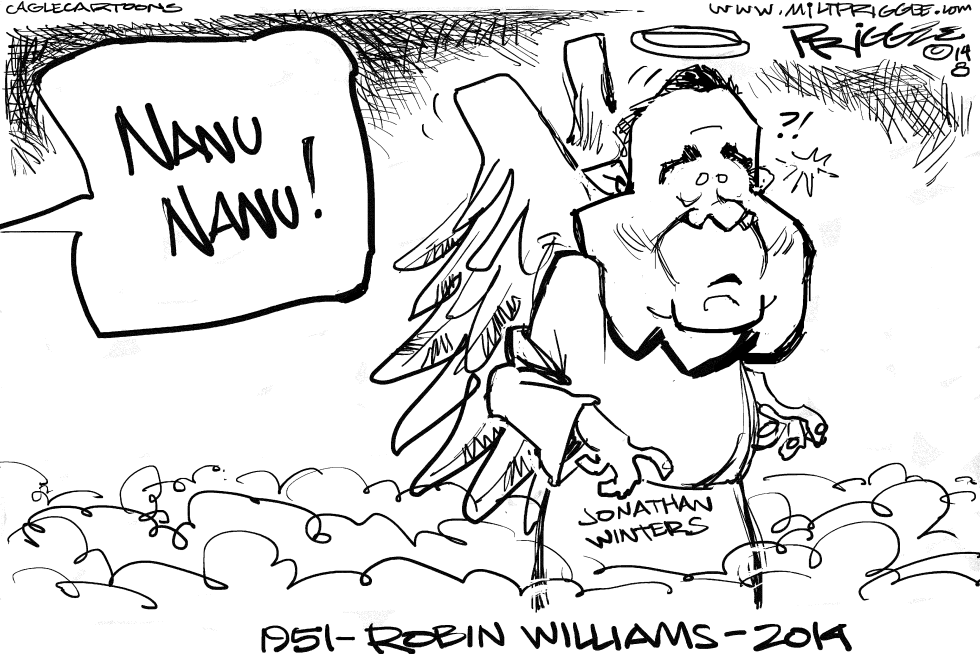  ROBIN WILLIAMS RIP by Milt Priggee