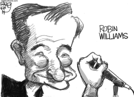 ROBIN WILLIAMS by Pat Bagley